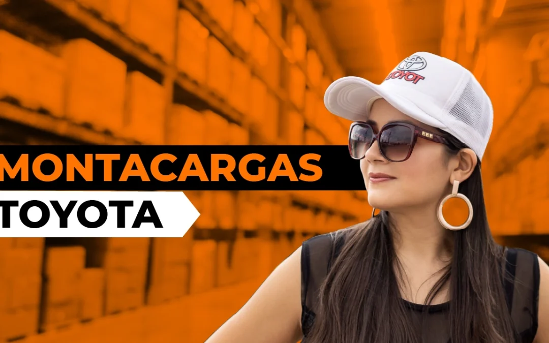 ▷ Montacargas Toyota en el mercado 【México】